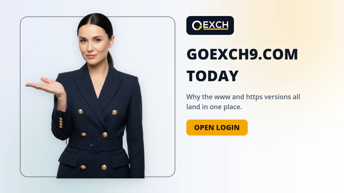 GoExch9.com today banner explaining where the www and https forms open